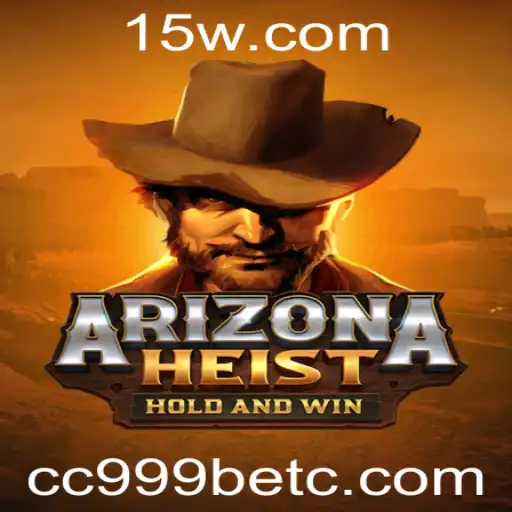 ArizonaHeist: Desvendando o Novo Fenômeno de Jogo & A Emoção da cc999 bet