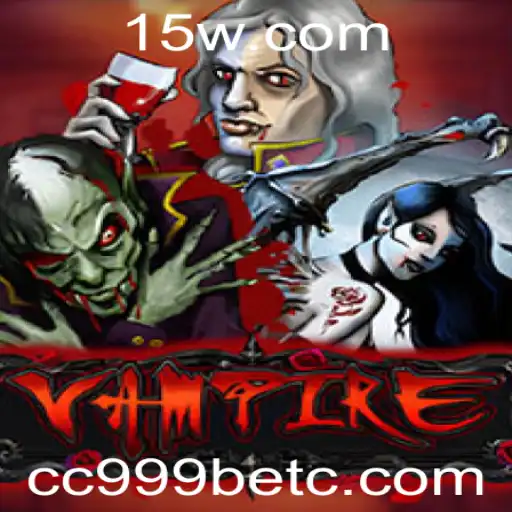 Descubra o Mundo do Jogo Vampire com CC999 Bet